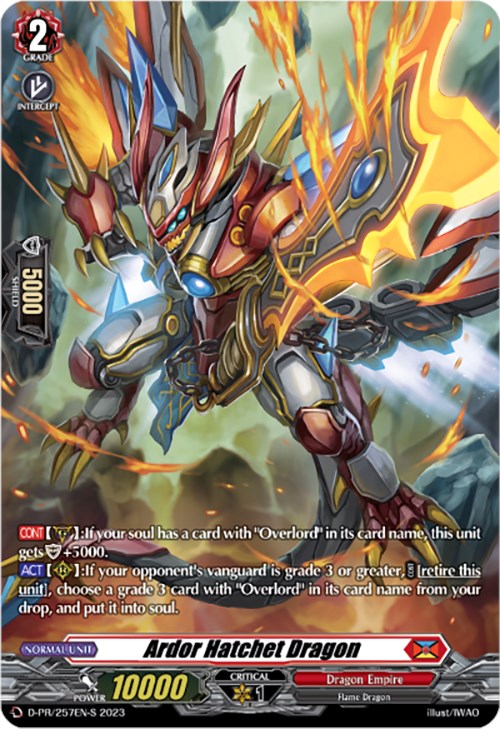 Ardor Hatchet Dragon (Foil) (D-PR/257EN-S) [D Promo Cards]