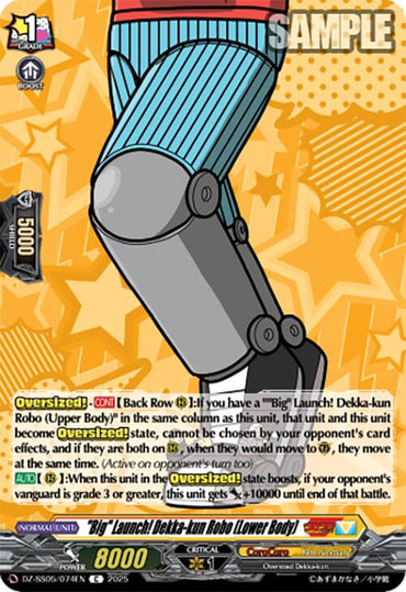 "Big" Launch! Dekka-kun Robo (Lower Body) (DZ-SS05/074EN) [CoroCoro Start Deck Pack]