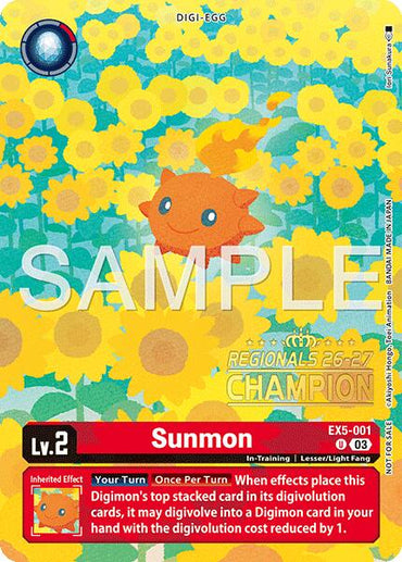 Sunmon [EX5-001] (Regionals 26-27 Season 1 Champion) [Animal Colosseum]