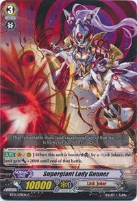 Supergiant Lady Gunner (BT13/079EN) [Catastrophic Outbreak]