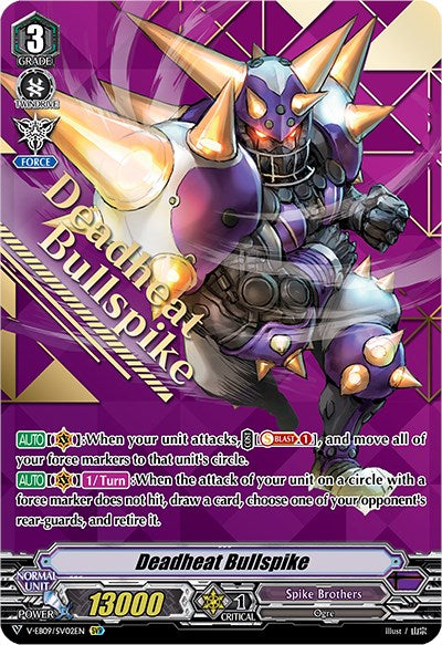 Deadheat Bullspike (V-EB09/SV02EN) [The Raging Tactics]