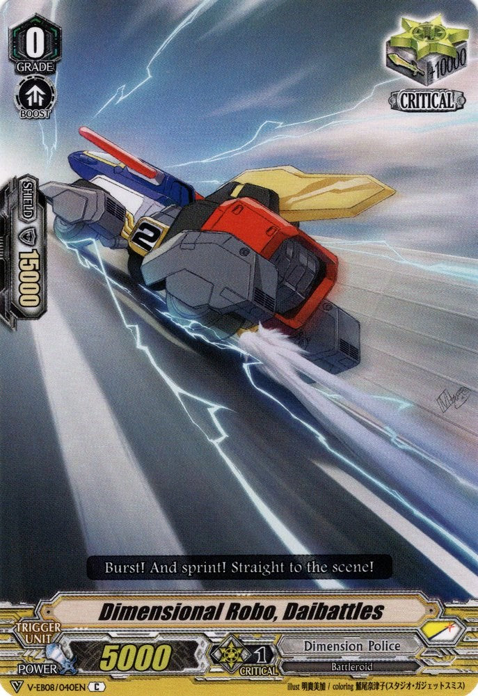 Dimensional Robo, Daibattles (V-EB08/040EN) [My Glorious Justice]