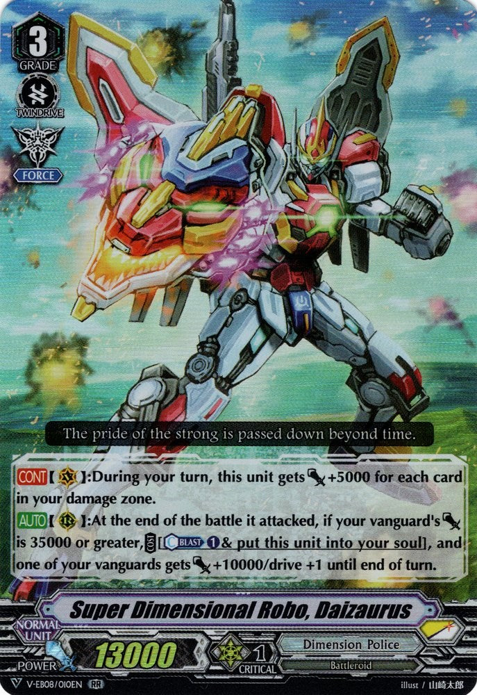 Super Dimensional Robo, Daizaurus (V-EB08/010EN) [My Glorious Justice]